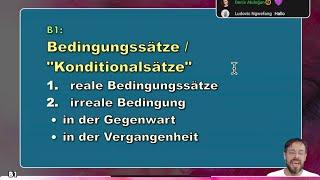 Deutsch B1 - Konditional - WENN - Bedingungssätze (Übersicht: reale und irreale Bedingungssätze)