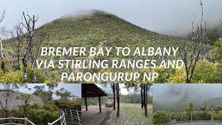 Bremer Bay to Albany via the Stirling Ranges and Porongurup National Park