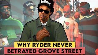 WHY RYDER NEVER BETRAYED CJ & SWEET | GROVE STREET FAMILIES?