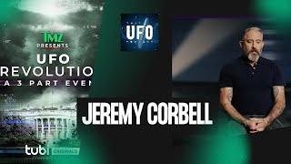 Jeremy Corbell: UFO Revolution || That UFO Podcast