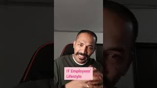 IT employees' Lifestyle