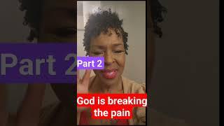 #propheticword God is breaking that pain #chosenones