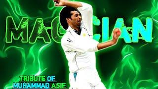 Muhammad Asif | Tribute Of Muhammad Asif |