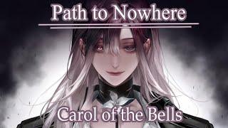 【MAD】無期迷途 Path to Nowhere ｜Carol of the Bells ｜台詞向剪輯