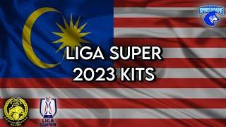 2023 Liga Super Kits