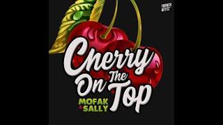 Mofak Feat Sally Green - Cherry On The Top (Funk 2021)