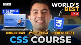 CSS Complete Tutorial in Hindi10+ Animated Projects + Mega Responsive Website | P-2