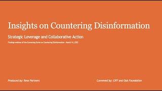 Insights on Countering Disinformation Webinar