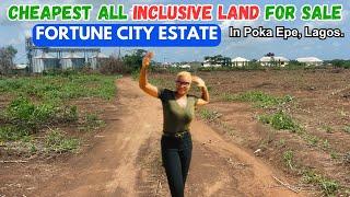 Cheapest Land In Poka Epe For Sale | Fortune City Behind Atlantic Hall School Epe Lagos