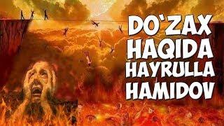 HAYRULLA HAMIDOV-DO`ZAX HAQIDA/ХАЙРУЛЛА ХАМИДОВ-ДУЗАХ ХАКИДА