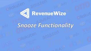 Amazon PPC - RevenueWize guide - Snooze Functionality