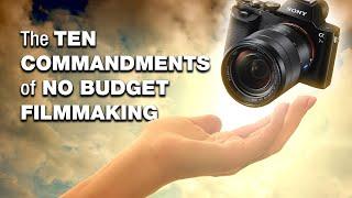 How to Make No Budget Films (10 rules)