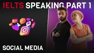 Model Answers and Vocabulary | IELTS Speaking Part 1 | Social Media 