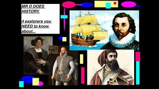 4 Explorers You NEED To Know About - MR D DOES HISTORY