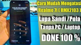 Lupa Sandi Realme 7i (RMX2103) Tanpa PC Terbaru