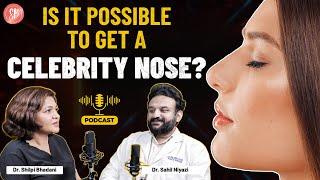 Dr. Shilpi Discusses the Most Popular Nose Shapes & Rhinoplasty | Podcast | SB Aesthetics