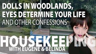 Dolls on Woodlands Expressway, Eyes That Determine Your Life, and other Confessions [Housekeeping]