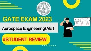 GATE 2023 | STUDENTS REVIEWS | AEROSPACE ENGINEERING| AE| CUT OFF