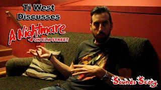 Ti West (X, Pearl, House of the Devil) on his love of A Nightmare on Elm Street | Sounds Scary