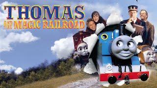 Thomas and the Magic Railroad Official Trailer (Creds to Cartycinema (aka UnknownThomasfan1))