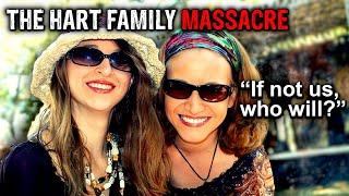 The Murderous Mothers of the Hart Family Massacre