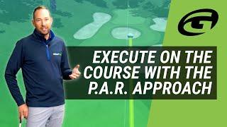 PAR Approach  | Fast Way to a Lower Golf Score