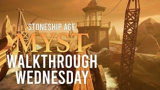 Walkthrough Wednesday: Myst - Stoneship Age