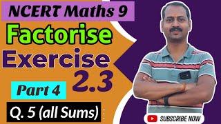 NCERT Maths class 9 exercise 2.3 Questions 5 all sums