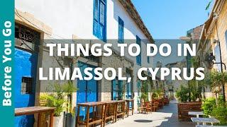13 BEST Things to Do in Limassol, Cyprus | Travel Guide
