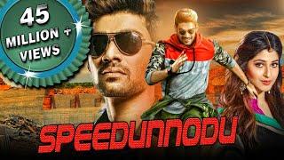 Speedunnodu Hindi Dubbed Full Movie | Bellamkonda Sreenivas, Sonarika Bhadoria, Prakash Raj