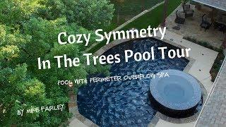 Cozy Symmetry in the Trees Pool Tour by Mike Farley