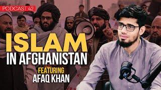 Are Taliban the true representatives of Islam? | Feat. Afaq Khan | EP 42 | MM Podcast