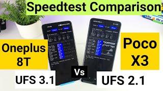 Poco x3 vs oneplus 8t speedtest comparison ufs 3.1 vs ufs 2.1