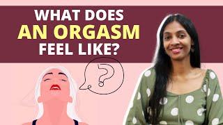 How to know if you have had an orgasm? | Answers Pallavi Barnwal