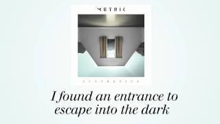 METRIC - Artificial Nocturne (Official Lyric Video)