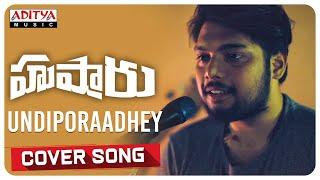 Undiporaadhey Cover Song By Junaid || Hushaaru Movie