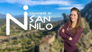 Il Cammino di SAN NILO