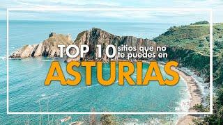 TOP 10 imprescindibles ASTURIAS