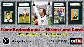 Franz Beckenbauer Cards and Stickers