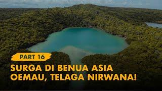 KELANA BENTALA -  Eps  16 Ujung Benua Asia, Pulau Ndana & Telaga Nirwana!