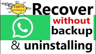 How to recover WhatsApp messages WITHOUT backup and Database