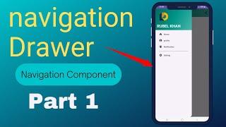 Navigation Drawer with Navigation Component - Android Studio Tutorial - Part 1
