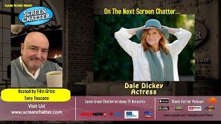 Screen Chatter S03 E02- Dale Dickey