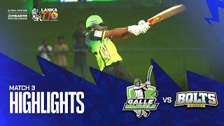 Lanka T10 Super League 2024 I Match 3 Highlights I Kandy Bolts vs Galle Marvels