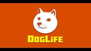 Free Dog Life Installation Guide for your phone Version 2023!!!