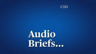 Audio Brief: China’s Engagement in the Global South with Lily McElwee