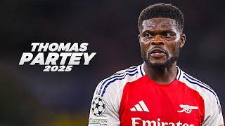 Thomas Partey - Midfield Powerhouse  2025ᴴᴰ