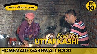 EP 10 Uttarakashi  Uttarakhand | Garhwali food