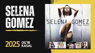 SELENA GOMEZ | 18+ FILMLARDAN | OG’IR KASALIKKACHA !