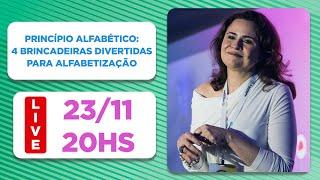 Princípio Alfabético: 4 brincadeiras divertidas para alfabetização | LIVE NEUROSABER